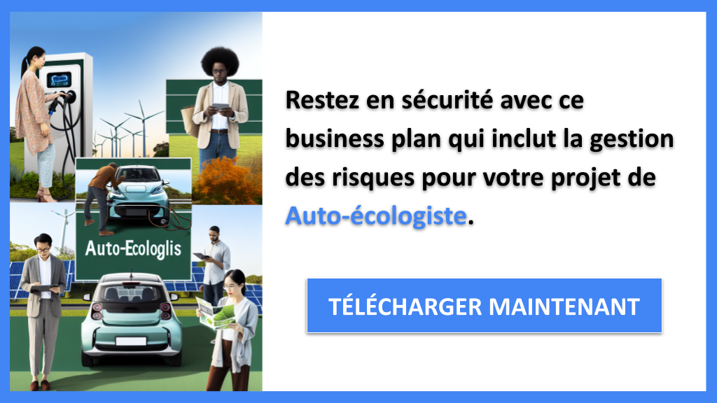 Exemple Business Plan pour Auto-écologiste - Gestion des Risques Auto-écologiste- CTA3