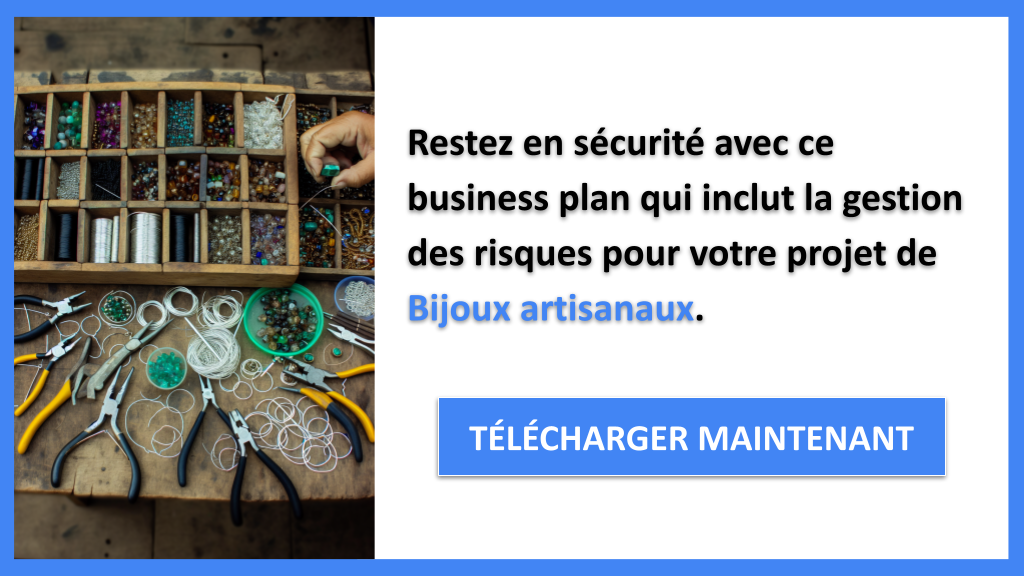 Exemple Business Plan pour Bijoux artisanaux - Gestion des Risques Bijoux artisanaux- CTA3