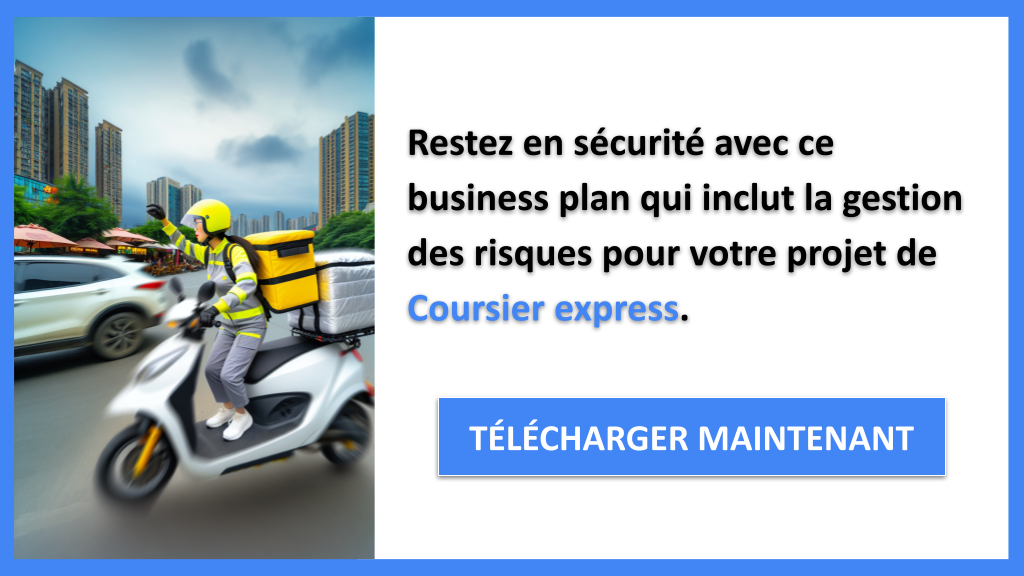 Exemple Business Plan pour Coursier express - Gestion des Risques Coursier express- CTA3
