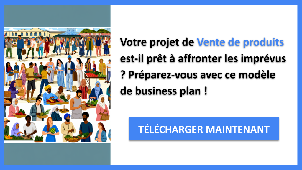 Exemple Business Plan pour Vente de produits - Gestion des Risques Vente de produits- CTA1