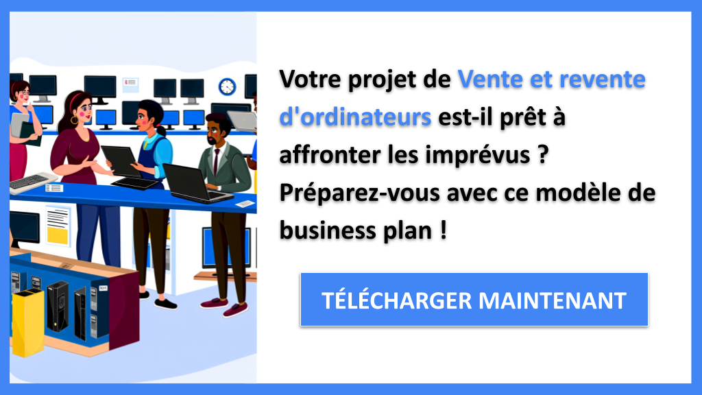 Exemple Business Plan pour Vente et revente d'ordinateurs - Gestion des Risques Vente et revente d'ordinateurs- CTA1