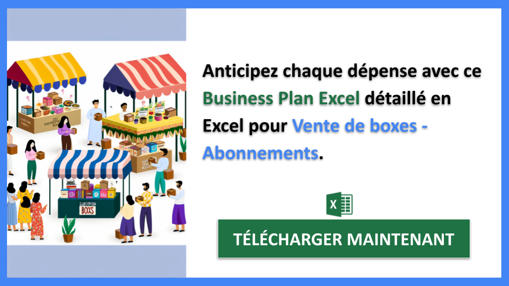 Exemple Business Plan pour Vente de boxes - Abonnements - Vente de boxes - Abonnements Plan financier Exemple- CTA2