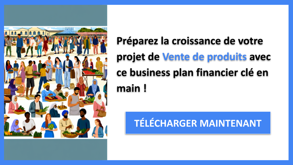 Exemple Business Plan pour Vente de produits - Vente de produits Plan financier Exemple- CTA3