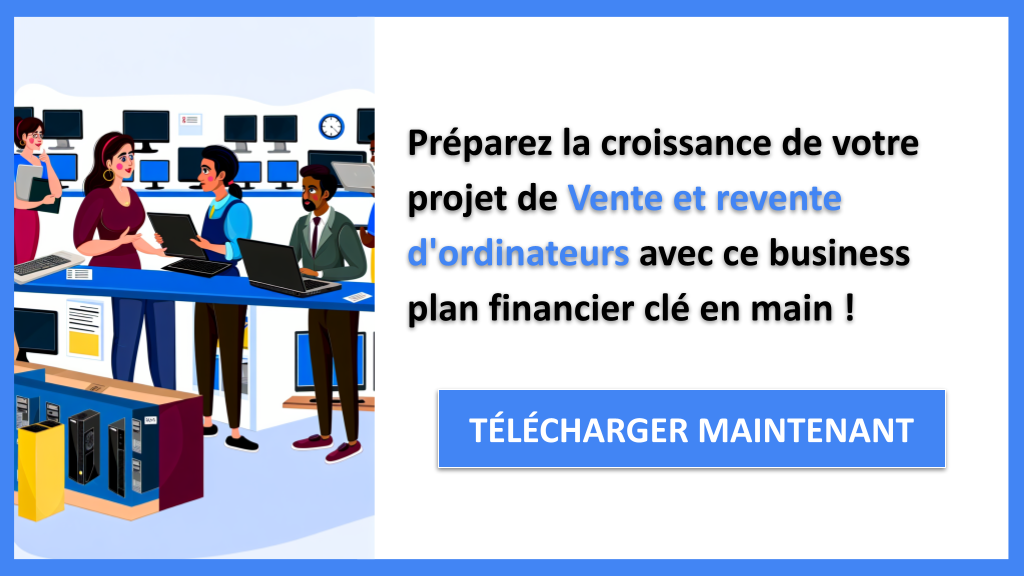 Exemple Business Plan pour Vente et revente d'ordinateurs - Vente et revente d'ordinateurs Plan financier Exemple- CTA3