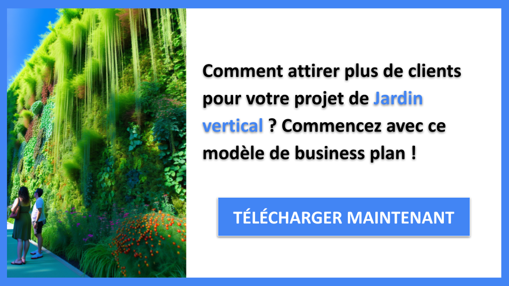 Exemple Business Plan pour Jardin vertical - Plan Marketing Jardin Vertical- CTA1