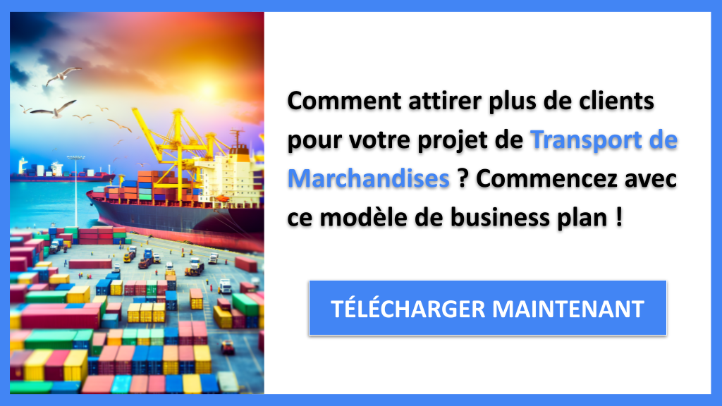 Exemple Business Plan pour Transport de Marchandises - Plan Marketing Transport de Marchandises- CTA1