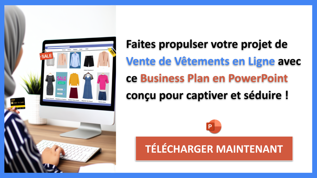Plan Marketing Vente de Vêtements en Ligne : Guide Complet et Pratique 8 Exemple Business Plan pour Vente de Vêtements en Ligne - Plan Marketing Vente de Vêtements en Ligne- CTA3