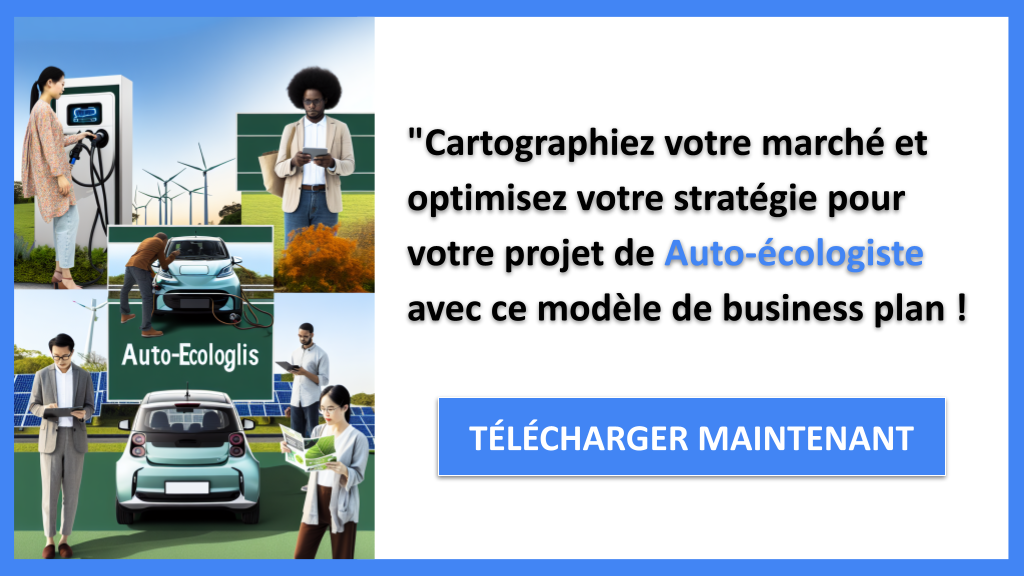 Segments Clients : cibler et fidéliser vos clients en Auto-écologie 8 Exemple Business Plan pour Auto-écologiste - Segments Clients Auto-écologiste- CTA3