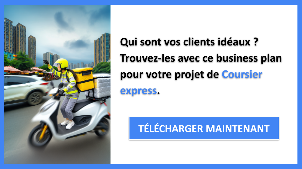 Exemple Business Plan pour Coursier express - Segments Clients Coursier express- CTA1
