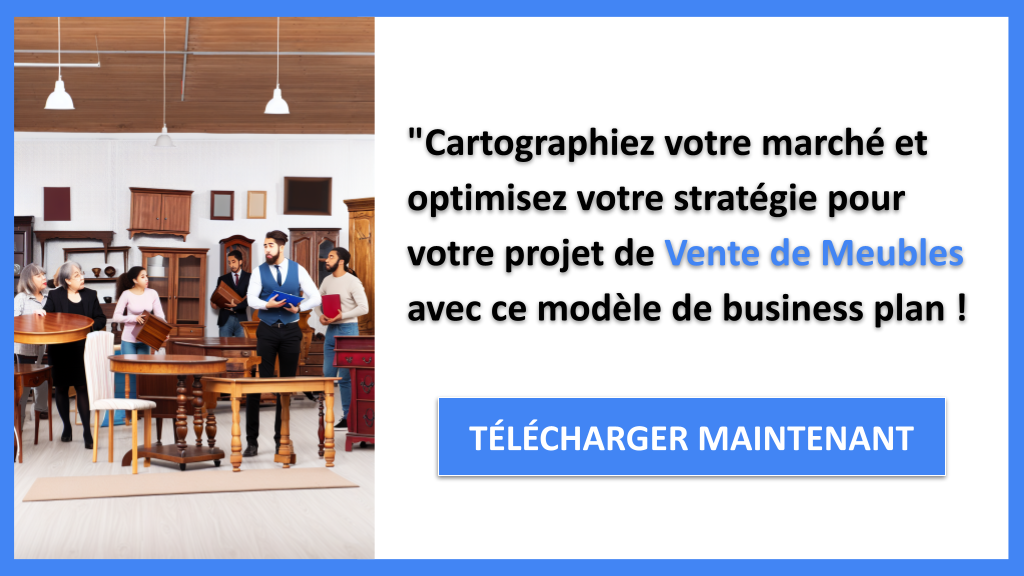 Exemple Business Plan pour Vente de Meubles - Segments Clients Vente de Meubles- CTA3