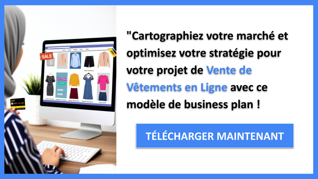Exemple Business Plan pour Vente de Vêtements en Ligne - Segments Clients Vente de Vêtements en Ligne- CTA3