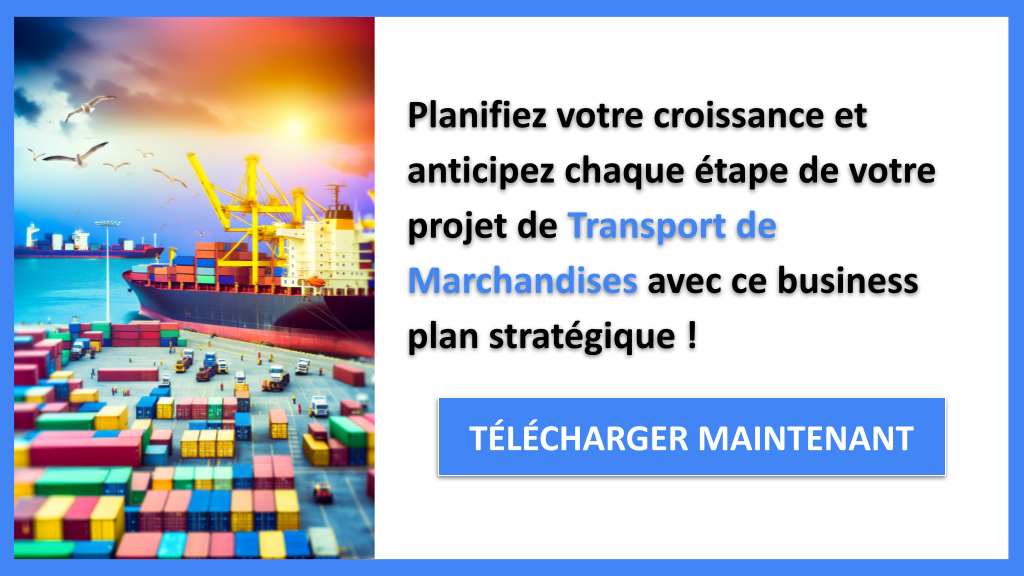 Exemple Business Plan pour Transport de Marchandises - Stratégies de Croissance Transport de Marchandises- CTA3