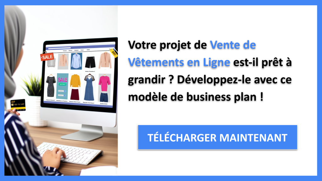 Exemple Business Plan pour Vente de Vêtements en Ligne - Stratégies de Croissance Vente de Vêtements en Ligne- CTA1