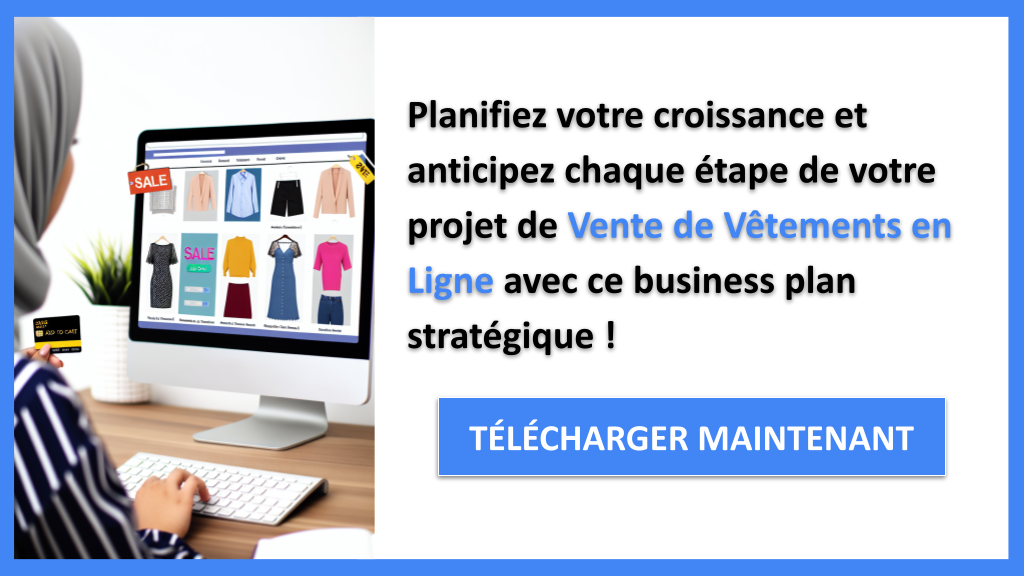 Exemple Business Plan pour Vente de Vêtements en Ligne - Stratégies de Croissance Vente de Vêtements en Ligne- CTA3