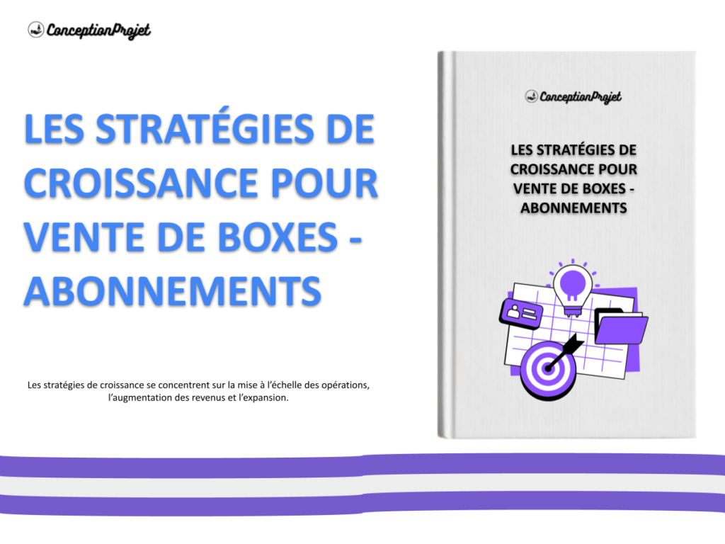 Strategies de Croissance Vente de boxes Abonnements Cover